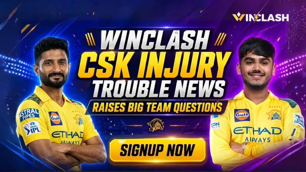 CSK Injury trouble, Ayush Mhatre, Khaleel Ahmed, CSK team news, massive blow, winclash match insights