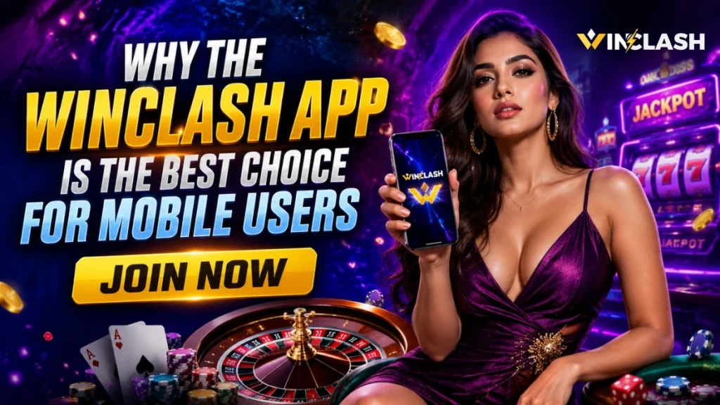 Why the WinClash App Is the Best Choice for Mobile Users