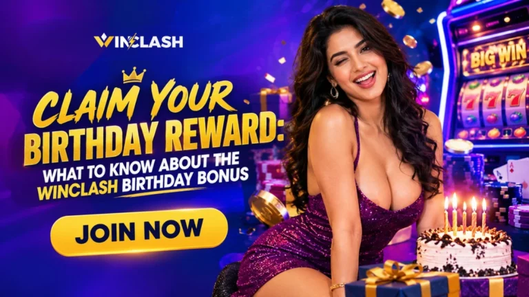Claim Your Birthday Reward What to Know About the WinClash Birthday Bonus