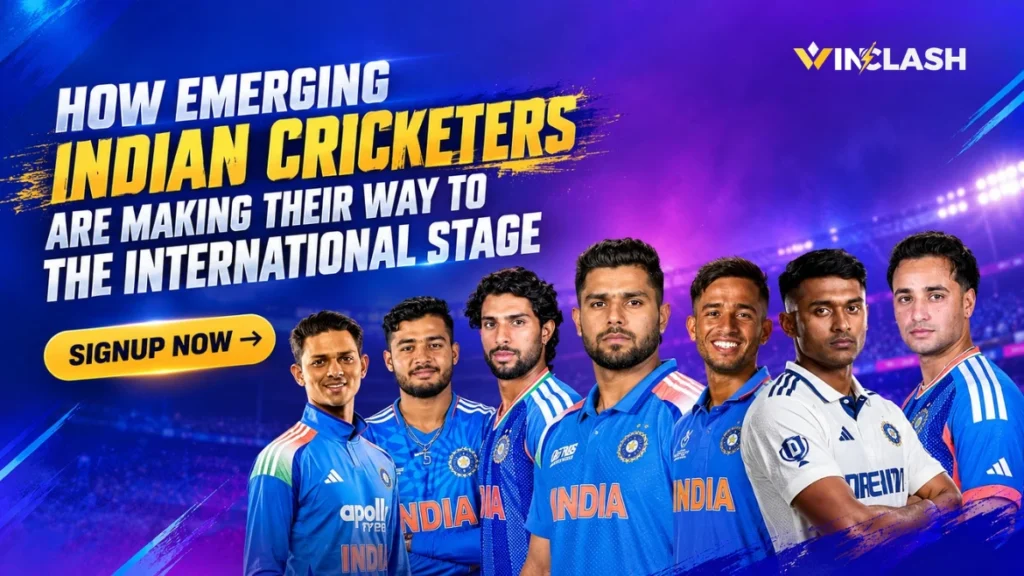 How Emerging Indian Cricketers Are Making Their Way to the International Stage