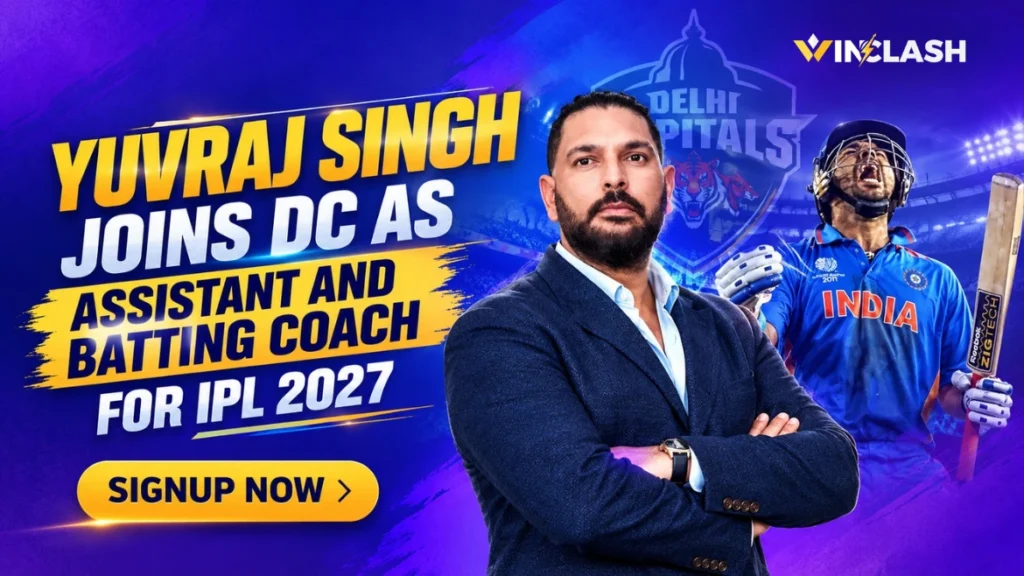Yuvraj Singh Joins DC as Assistant and Batting Coach for IPL 2027